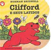 Clifford e Seus Latidos