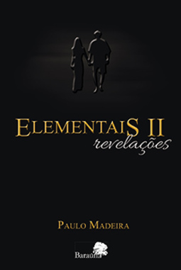 Elementais II: Revelações