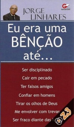 Eu era uma benção ate..