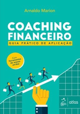 Coaching financeiro: Guia prático de aplicação