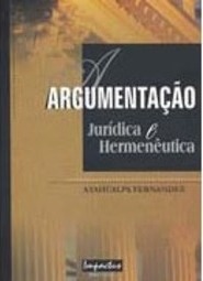 Argumentação Jurídica e Hermenêutica