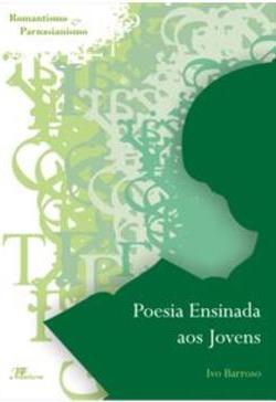 POESIA ENSINADA AOS JOVENS