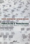 Paralelos e Paradoxos: Reflexões Sobre Música e Sociedade