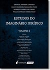 Estudos do Imaginário Jurídico - Vol.2