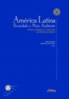 América Latina, sociedade e meio ambiente: teorias, retóricas e conflitos em desenvolvimento