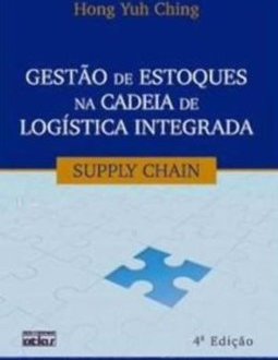 Gestão de estoques na cadeia de logística integrada: Supply chain