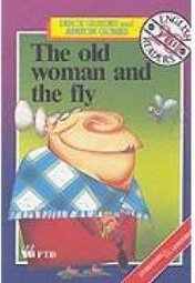 The Old Woman and The Fly