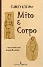Mito e Corpo: uma Conversa com Joseph Campbell