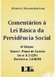 Comentários à Lei Básica da Previdência Social