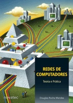 Redes de Compudadores : Teoria e Prática