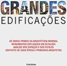 GRANDES EDIFICAÇÕES