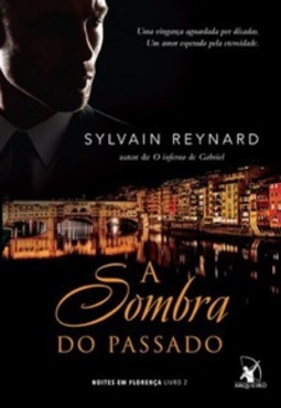 A Sombra do Passado (Noites em Florença #2)