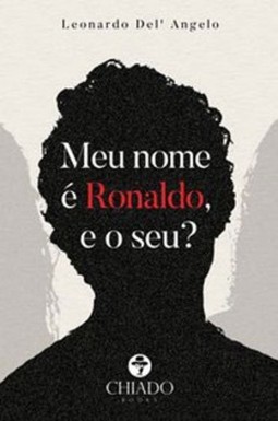 Meu nome é Ronaldo, e o seu?