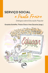 Serviço social e Paulo Freire: diálogos sobre educação popular
