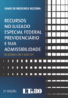 Recursos no juizado especial federal previdenciário e sua admissibilidade: De acordo com o novo CPC