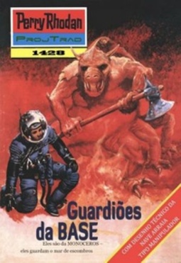 Guardiões da BASE (Perry Rhodan #1428)