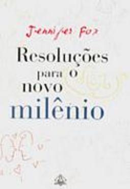 Resoluções para o Novo Milênio
