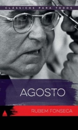 Agosto (Clássicos para Todos)