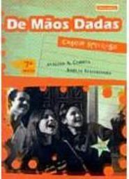 De Mãos Dadas: Ensino Religioso - 7 Série - 1 Grau