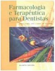 Farmacologia e Terapêutica para Dentistas