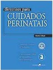 Diretrizes para Cuidados Perinatais