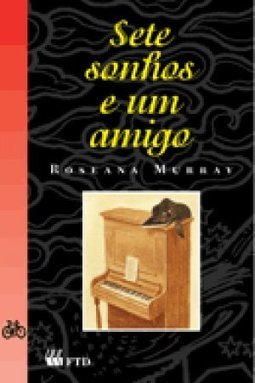 SETE SONHOS E UM AMIGO