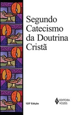 Segundo catecismo da doutrina cristã