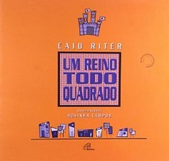 Reino Todo Quadrado, Um