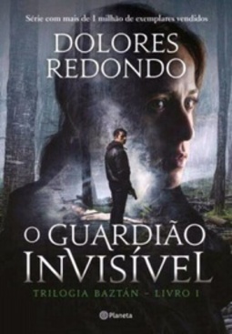 O Guardião Invisível (Trilogia Baztán #1)