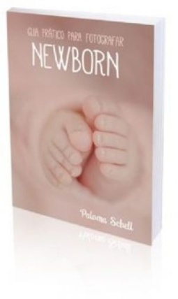 Guia prático para fotografar newborn