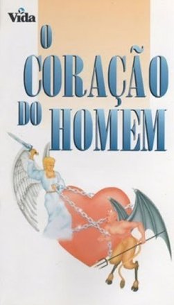 O Coração do Homem