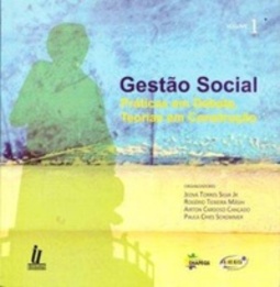 Gestão social: Práticas em debate, em teóraias em construção