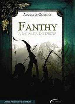 Fanthy: A Batalha Do Drow