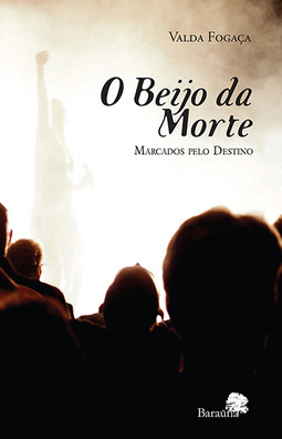 O beijo da morte: Marcados pelo destino