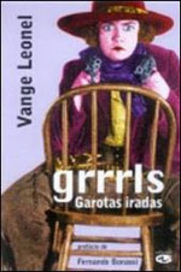Grrrls: Garotas Iradas