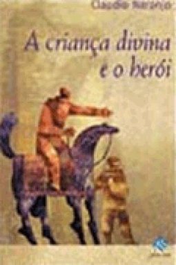 A Criança Divina e o Herói