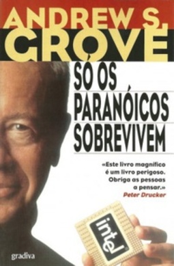 Só os Paranóicos Sobrevivem