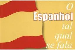 O Espanhol tal Qual se Fala