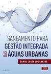 Saneamento para gestão integrada das águas urbanas