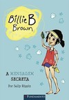 Billie B. Brown - A Mensagem Secreta