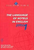 The Language of Hotels in English: Book 1