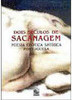 Dois Séculos de Sacanagem: Poesia Erótica Satírica Portuguesa
