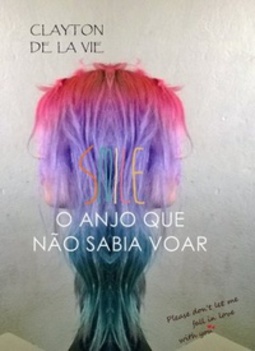 O Anjo Que Não Sabia Voar