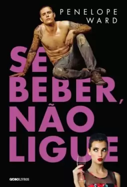 Se beber, não ligue