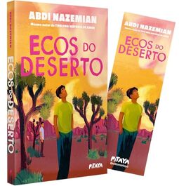 Ecos do deserto – Uma história sobre amizade e superação do mesmo autor de "Tipo uma história de amor"