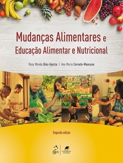 Mudanças alimentares e educação alimentar e nutricional