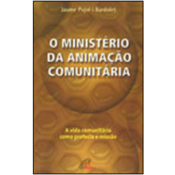 O Ministério da Animação Comunitária