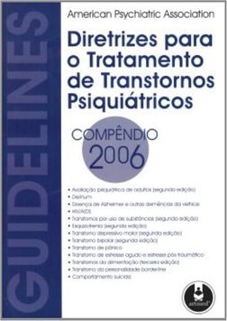 Diretrizes para o Tratamento de Transtornos Psiquiátricos