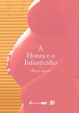 A Honra e o Infanticídio
