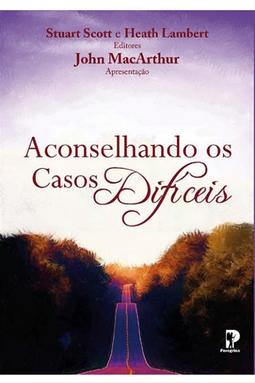 Aconselhando os Casos Difíceis
